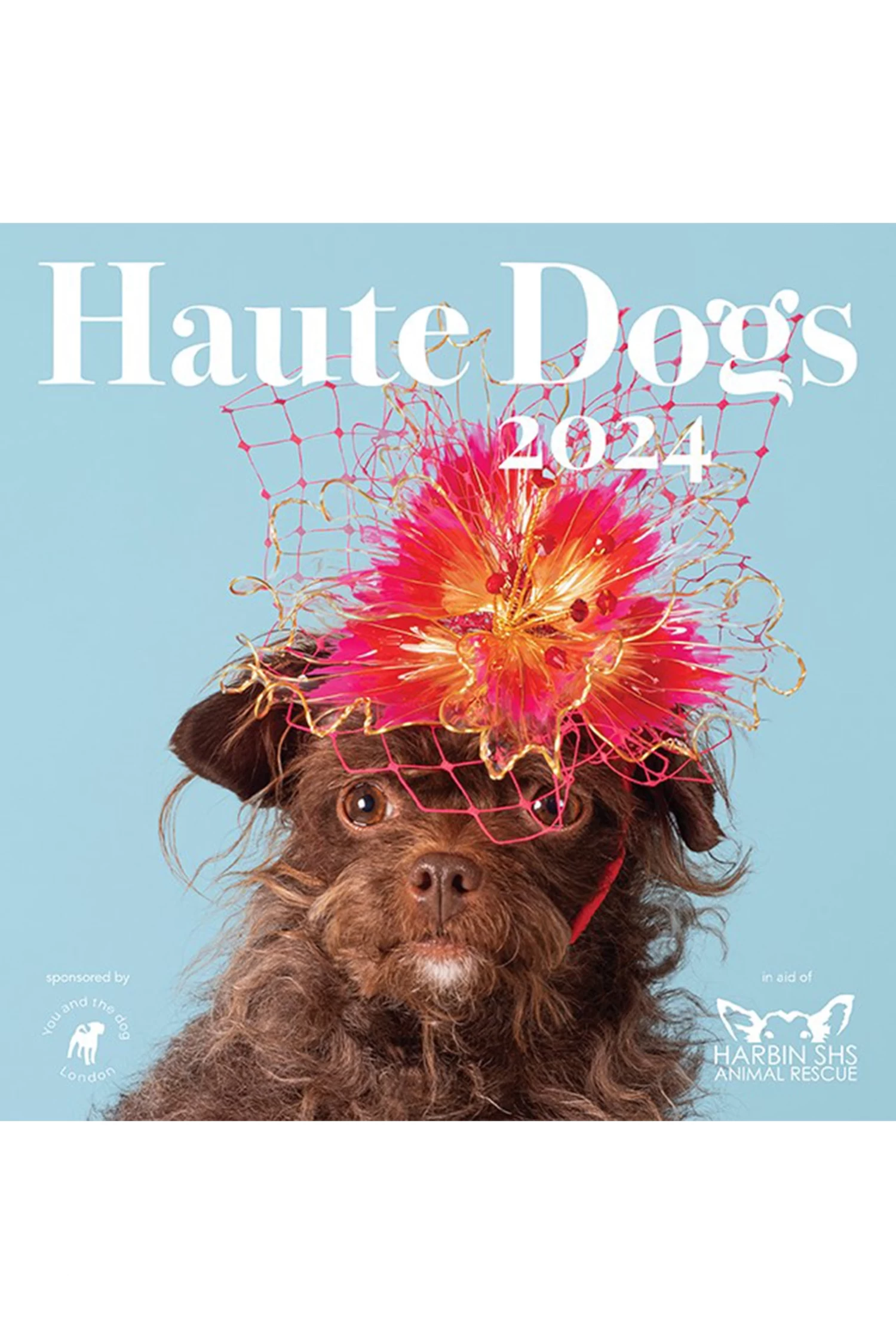 Haute Dogs Calendar 2024 1 Haute Dogs Calendar 2024